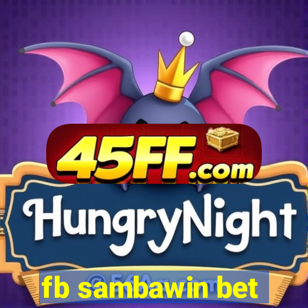 fb sambawin bet